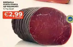 Mercatò Bresaola punta d'anca igp rigamonti offerta