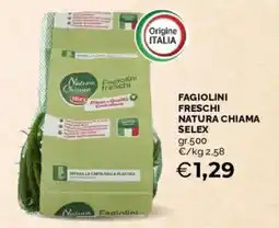 Mercatò Fagiolini freschi natura chiama SELEX offerta