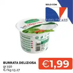 Mercatò Burrata deliziosa offerta