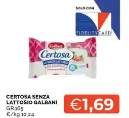 Mercatò Certosa senza lattosio GALBANI offerta