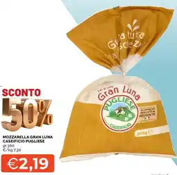 Mercatò Mozzarella gran luna CASEIFICIO PUGLIESE offerta