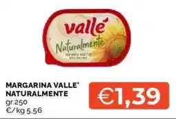 Mercatò Margarina valle' naturalmente offerta