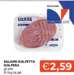 Mercatò Salame golfetta GOLFERA offerta