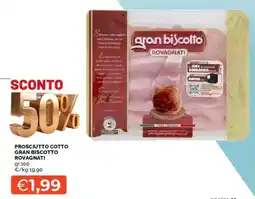 Mercatò Prosciutto cotto gran biscotto ROVAGNATI offerta