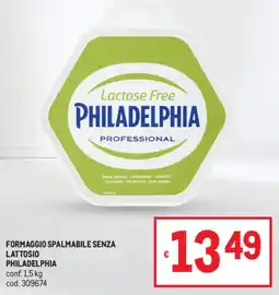 Metro Formaggio spalmabile senza lattosio PHILADELPHIA offerta