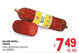 Metro Salame napoli TRINITÁ offerta