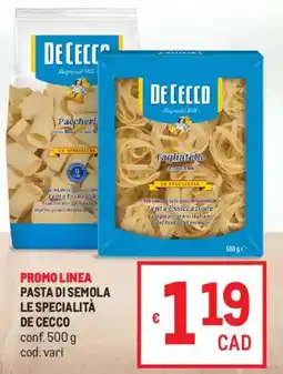 Metro Pasta di semola le specialità DE CECCO offerta