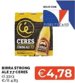 Mercatò Birra strong ale 7,7 CERES offerta
