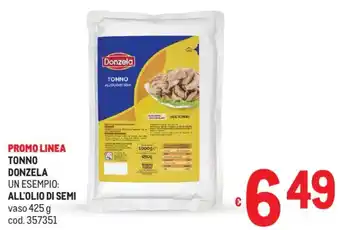 Metro Tonno donzela all'olio di semi offerta