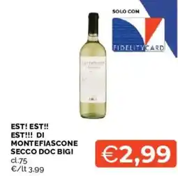 Mercatò Est! est!! est!!! di montefiascone secco doc bigi offerta