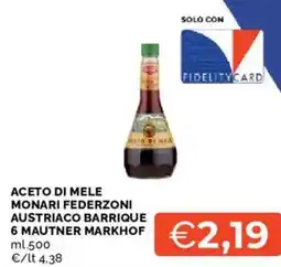 Mercatò Aceto di mele monari federzoni austriaco barrique 6 mautner markhof offerta