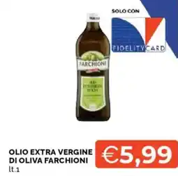 Mercatò Olio extra vergine di oliva FARCHIONI offerta