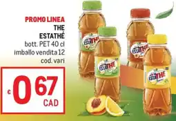 Metro The ESTATHÉ offerta
