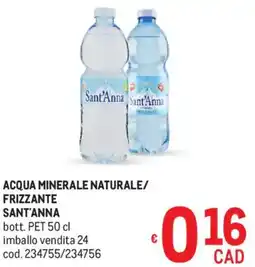 Metro Acqua minerale naturale/ frizzante SANT'ANNA offerta