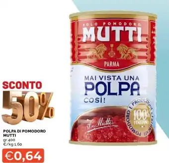 Mercatò Polpa di pomodoro MUTTI offerta