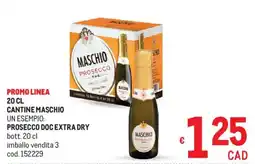 Metro Cantine maschio prosecco doc extra dry offerta