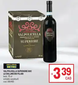 Metro Valpolicella superiore doc LE COLLINE DEI FILARI offerta