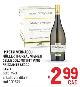 Metro I mastri vernacoli müller thurgau vigneti delle dolomiti igt vino frizzante secco CAVIT offerta