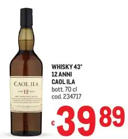 Metro Whisky 43° 12 anni CAOL ILA offerta