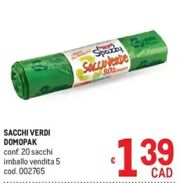 Metro Sacchi verdi DOMOPAK offerta