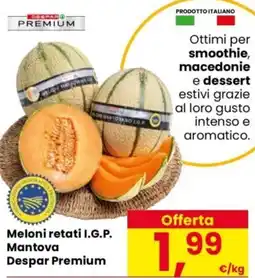 Despar Meloni retati I.G.P. Mantova Despar Premium offerta