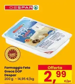 Despar Formaggio Feta Greca DOP Despar offerta