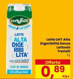 Despar Latte UHT Alta Digeribilità Senza Lattosio TreValli offerta