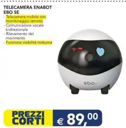 Esselunga TELECAMERA ENABOT EBO SE offerta