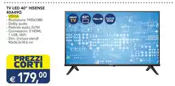 Esselunga TV LED 40 HISENSE 40A49Q offerta