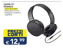 Esselunga CUFFIE TV VIVANCO offerta