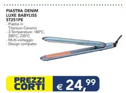 Esselunga PIASTRA DENIM LUXE BABYLISS ST251PE offerta