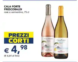 Esselunga CALA FORTE FRESCOBALDI offerta