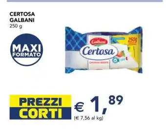 Esselunga CERTOSA GALBANI offerta