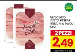 Eurospar PROSCIUTTO COTTO DESPAR offerta