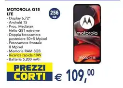 Esselunga MOTOROLA G15 LTE offerta
