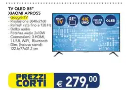 Esselunga TV QLED 55 XIAOMI APro55 offerta