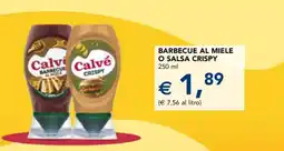 Esselunga BARBECUE AL MIELE O SALSA CRISPY offerta