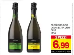 Eurospar PROSECCO DOC DELIAS EXTRA DRY/BRUT offerta