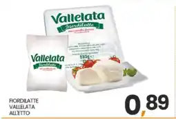 Eurospar Fiordilatte Vallelata offerta