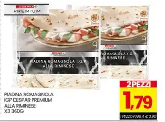 Eurospar PIADINA ROMAGNOLA IGP DESPAR PREMIUM ALLA RIMINESE offerta