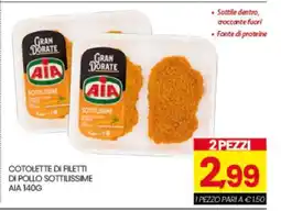 Eurospar COTOLETTE DI FILETTI DI POLLO SOTTILISSIME AIA 140G offerta