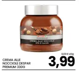 Eurospar CREMA ALLE NOCCIOLE DESPAR PREMIUM 330G offerta