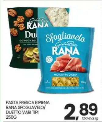 Eurospar PASTA FRESCA RIPIENA RANA SFOGLIAVELO/DUETTO VARI TIPI offerta