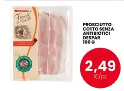 Eurospar PROSCIUTTO COTTO SENZA ANTIBIOTICI DESPAR 100 G offerta