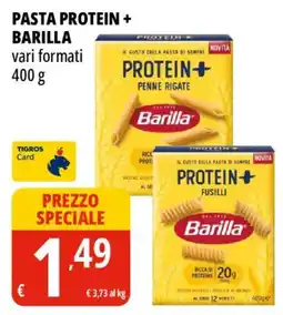 Tigros Pasta protein + BARILLA offerta