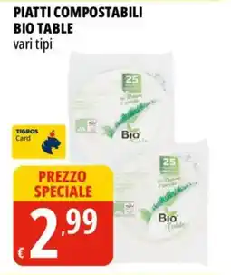 Tigros Piatti compostabili BIO TABLE offerta