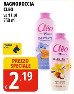 Tigros Bagnodoccia CLEO offerta