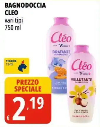 Tigros Bagnodoccia CLEO offerta