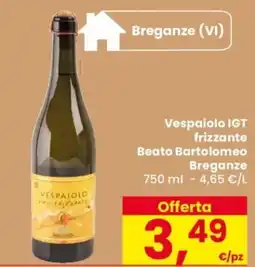 Despar Vespaiolo IGT frizzante Beato Bartolomeo Breganze offerta