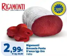Sigma Rigamonti Bresaola Punta D'anca Igp Oro offerta